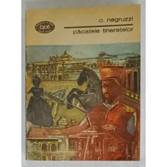 PACATELE TINERETILOR de C. NEGRUZZI , 1982
