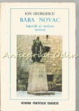 Cumpara ieftin Baba Novac. Legenda Si Realitate Istorica - Ion Georgescu