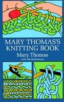 Mary Thomas&amp;#039;s Knitting Book foto