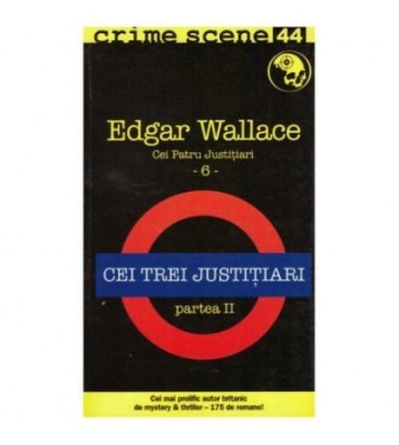 Edgar Wallace - Cei trei justitiari - partea II - 126073 foto