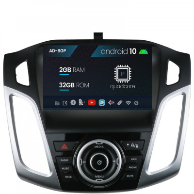 Navigatie Ford Focus 3 (2011-2019), Android 10, P-Quadcore 2GB RAM + 32GB ROM, 9 Inch - AD-BGP9002+AD-BGRKIT144 foto