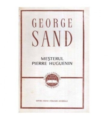 George Sand - Mesterul Pierre Huguenin - 115994 foto