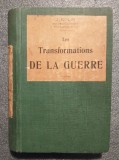 J. Colin - Les transformations de la guerre (1911)