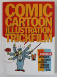 COMIC CARTOON ILLUSTRATION TRICKFILM DAS ICOM - HANDBUCH ( DICTIONAR DE BENZI DESENATE IN LIMBA GERMANA ) , 1995