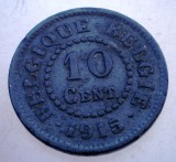 7.692 BELGIA WWI OCUPATIE GERMANA 10 CENTIMES 1915 BELGIQUE-BELGIE