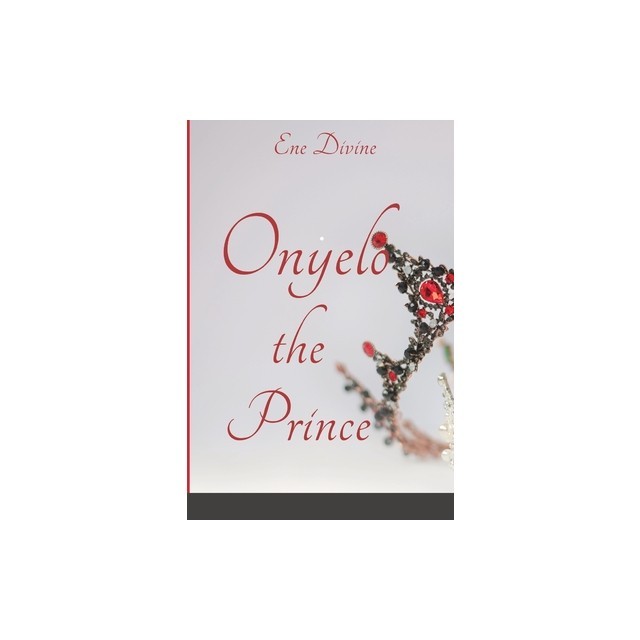 Onyelo: The Prince