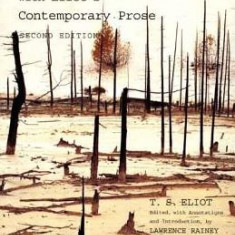 The Annotated Waste Land with Eliot's Contemporary Prose