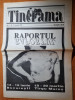 Ziarul tinerama 25-31 ianuarie 1991-interviu adrian nastase,mineriada