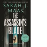 The Assassin's Blade: The Throne of Glass Prequel Novellas - Sarah J. Maas