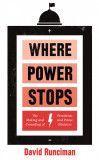 Where Power Stops | David Runciman, 2020