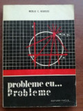 Probleme cu... probleme- Nicolae C. Negoescu