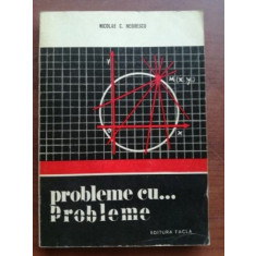 Probleme cu... probleme- Nicolae C. Negoescu