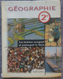 Geographie 2, Les hommes occupent et amenagent la Terre, Nathan 2001, 288 pag