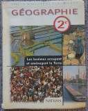 Cumpara ieftin Geographie 2, Les hommes occupent et amenagent la Terre, Nathan 2001, 288 pag