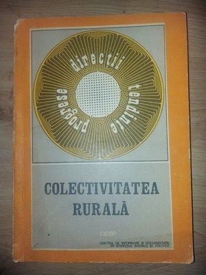 Colectivitatea rurala H. H. Stahl, R. Alexandrescu foto