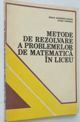 Metode de rezolvare a problemelor de matematica in liceu foto