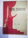 1954 - 1955 Program Teatrul Tineretului LIBELULA Baratasvili Olga Tudorache