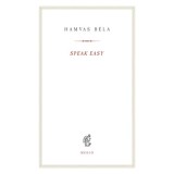 Speak Easy - Hamvas B&eacute;la