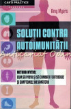 Solutii Contra Autoimunitatii - Amy Meyers