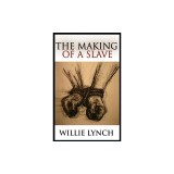 The Making of a Slave
