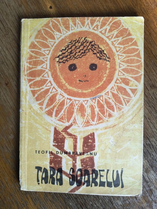 Tara soarelui - Teofil Dumbraveanu / R6P3F