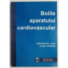 Bolile aparatului cardiovascular I &ndash; Constantin Luca
