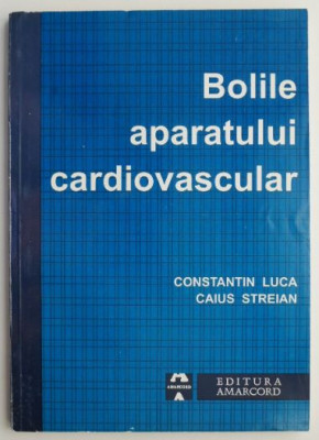 Bolile aparatului cardiovascular I &amp;ndash; Constantin Luca foto