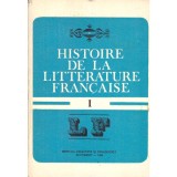 Angela Ion - Histoire de la litterature francaise - Vol. I+II - - 136370