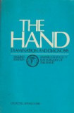 The Hand Examination and Diagnosis