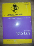 Judetul Vaslui- I. Gugiuman, V. Circota