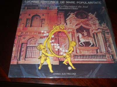 LUCRARI SIMFONICE DE MARE POPULARITATE - Vinil, Electrecord- foto