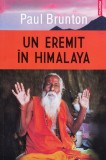Un eremit in Himalaya - 2013 - Paul Brunton (xx528), Polirom
