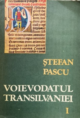 Voievodatul Transilvaniei Vol. 1 - Stefan Pascu ,558276 foto