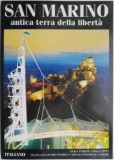 San Marino: Antica Terra della Liberta - Editie Italiana. Carte de Calatorie, Beletristica