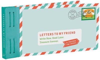 Letters to My Friend: Write Now. Read Later. Treasure Forever. foto