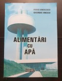 Alimentări cu apă - Ovidiu Ianculescu, Gheorghe Ionescu