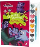 Vampirina. Sa pictam impreuna! Carte de colorat cu pensula si acuarele/***