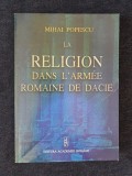 La religion dans l'armee romaine de Dacie &ndash; Mihai Popescu