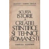 Scurta istorie a creatiei stiintifice si tehnice romanesti