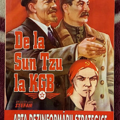 De la Un Tzu la KGB Arta dezinformarii strategice - Vladimir Alexe Volumul 1