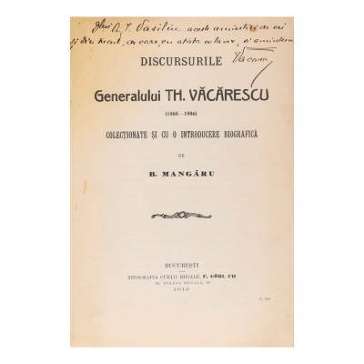 B. Mang&amp;acirc;ru, Discursurile Generalului Th. Văcărescu, cu dedicație foto