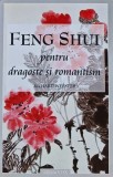 Carte Feng Shui pentru dragoste si romantism Richard Webster editura Vox coperta brosata stare foarte buna spiritualitate