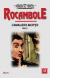 Rocambole: Cavalerii noptii (vol.2) - Ponson du Terrail