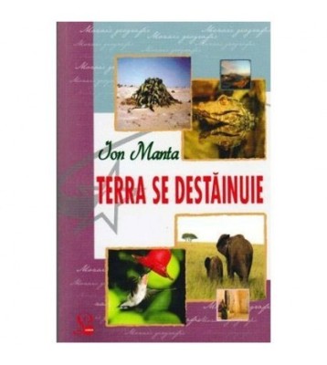 Ion Manta - Terra se destainuie - 103132 foto