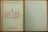 Georgeta M. Cancicov , Un vis , Cernauti , 1936 , ex. 122 / 200 , ed. bibliofila