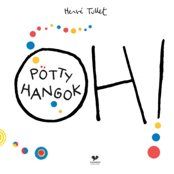 Oh! P&ouml;tty hangok - Herv&eacute; Tullet
