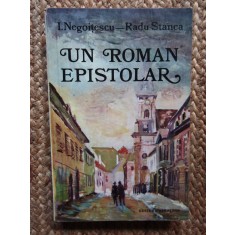 Un roman epistolar &ndash; I. Negoitescu, Radu Stanca
