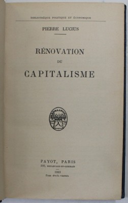 RENOVATION DU CAPITALISME par PIERRE LICIUS , 1933 foto