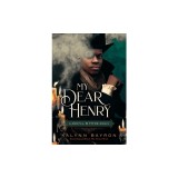 My Dear Henry: A Jekyll &amp; Hyde Remix
