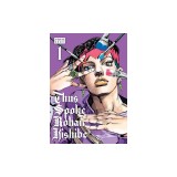 Thus Spoke Rohan Kishibe, Vol. 1: Volume 1